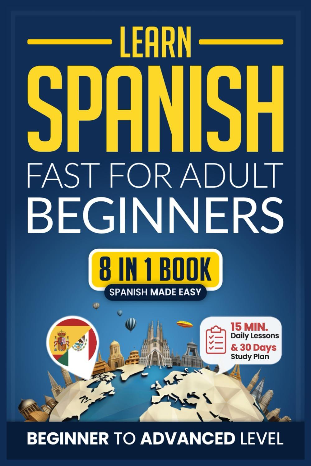 Spanish Workbook: Versus Traditional Methods, Tested