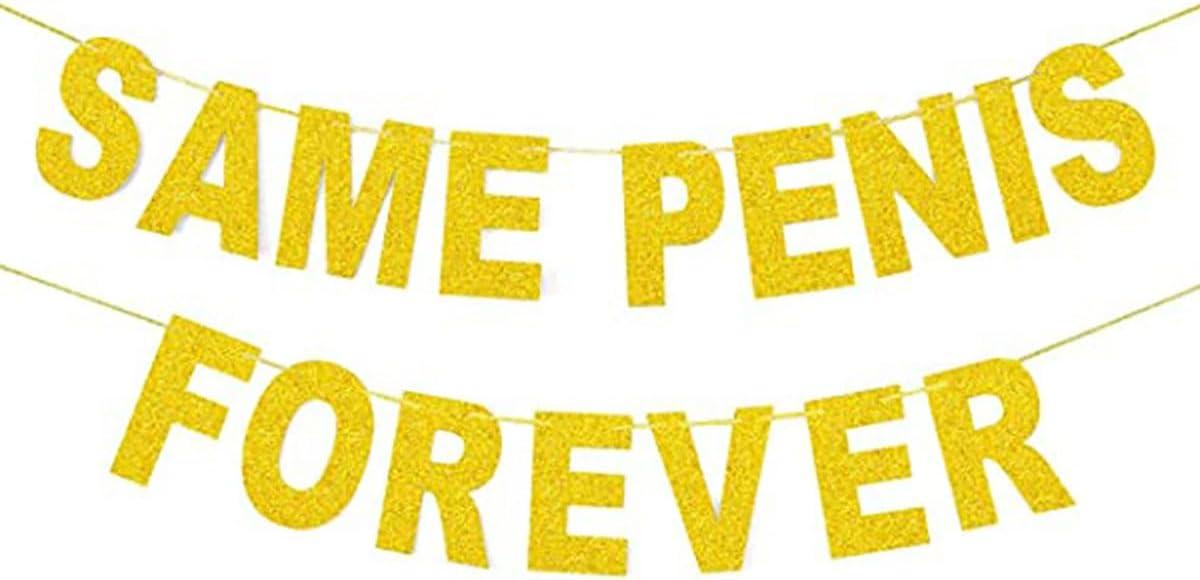 Glitter Gold Banner, Same Penis Forever Sign, 8-Foot Decor Tested for Last Night Freedom